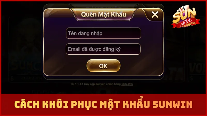 Cách khôi phục mật khẩu SUNWIN