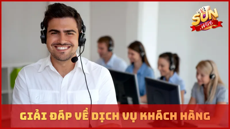 Giải đáp về dịch vụ khách hàng và kỹ thuật