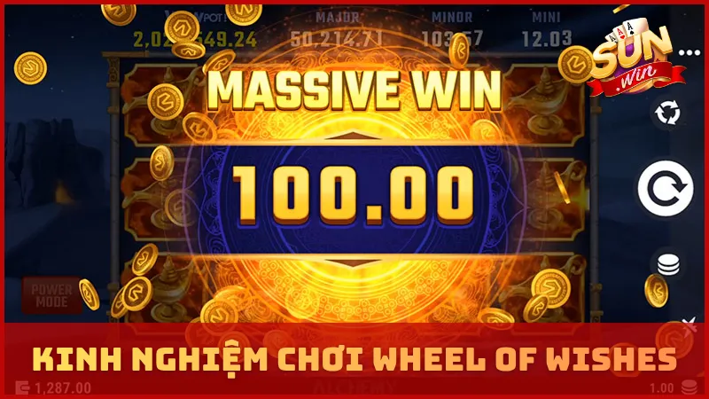 Kinh nghiệm chơi Wheel of Wishes