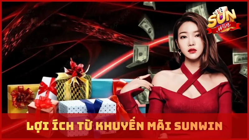 Lợi ích từ khuyến mãi SUNWIN