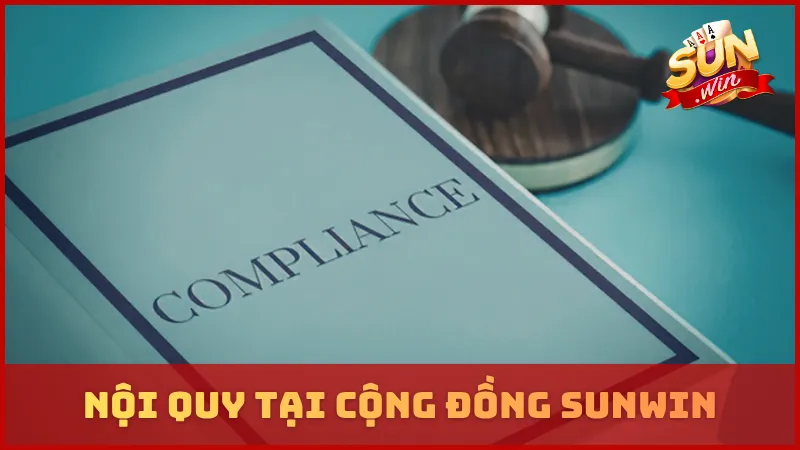 Nội quy tại cộng đồng SUNWIN