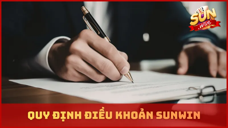Quy định điều khoản tại SUNWIN