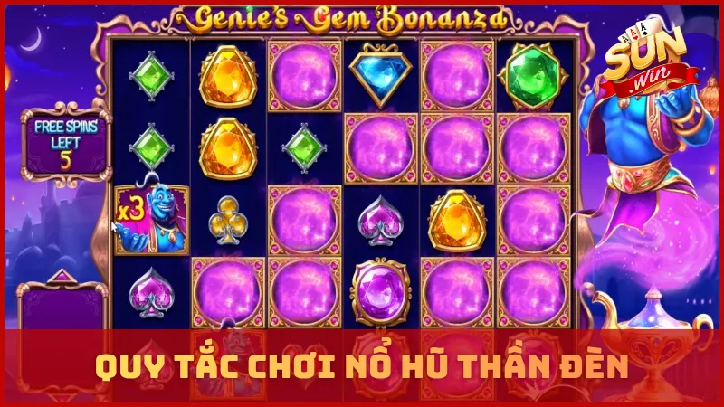 Quy tắc chơi nổ hũ Thần Đèn